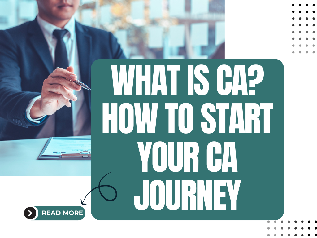 Ca. Full What Is CA? How to Start Your CA Journey
