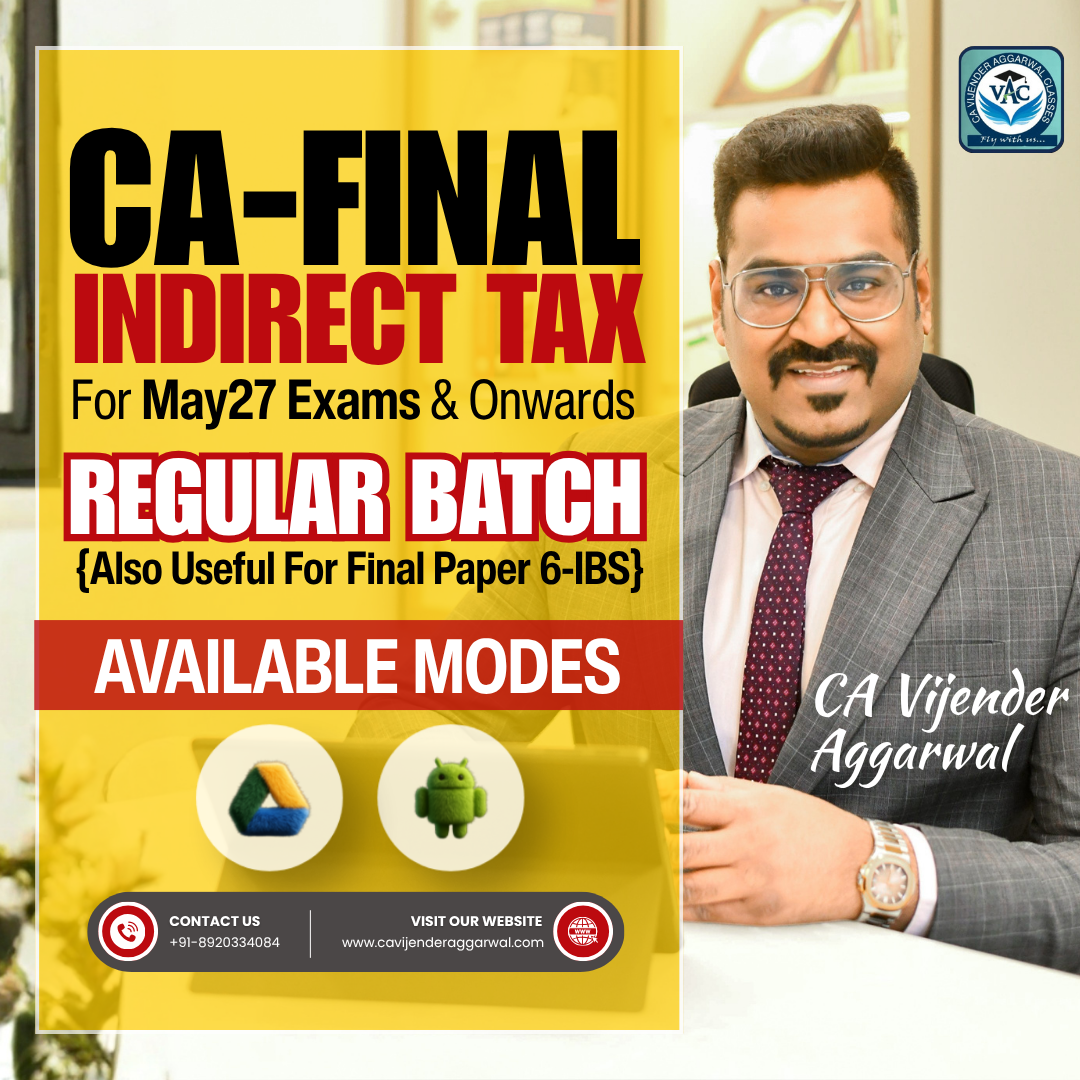 CA Final Indirect Tax Laws by CA Vijender Aggarwal